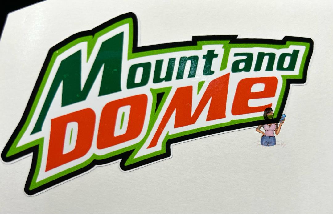 Mount and Do me The Risky Tumbler